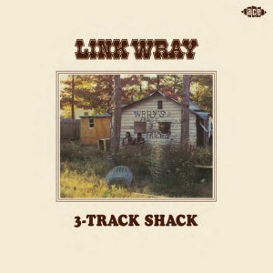 Wray ,Link - 3-Track Shack